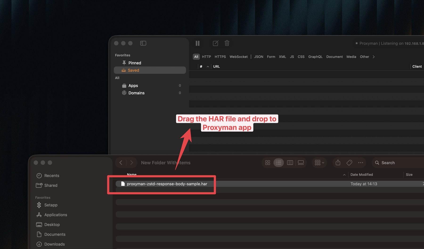 Drag and drop a HAR file into Proxyman