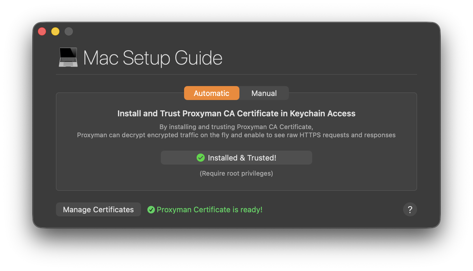 Verify the green checkmark on the Proxyman certificate