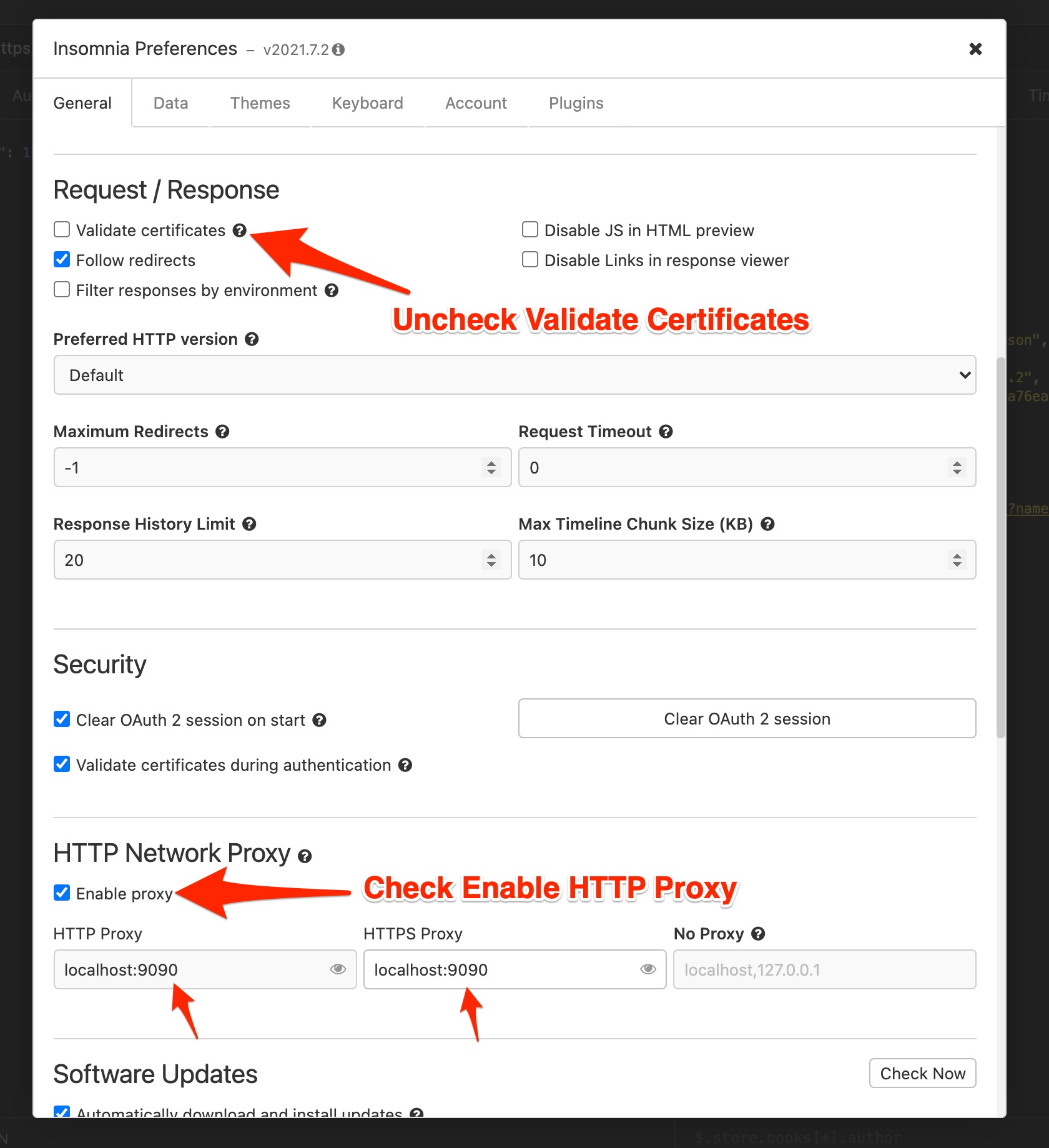 Insomnia Preferences with Validate certificates unchecked and the proxy set to localhost:9090