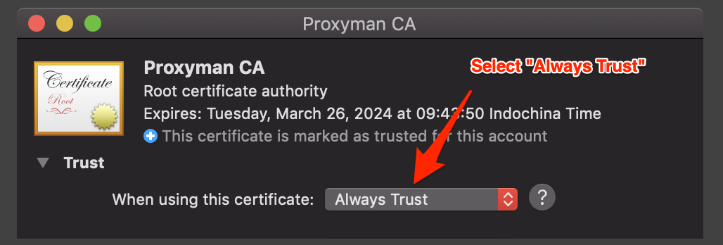 macOS Keychain Access certificate window with Trust set to Always Trust
