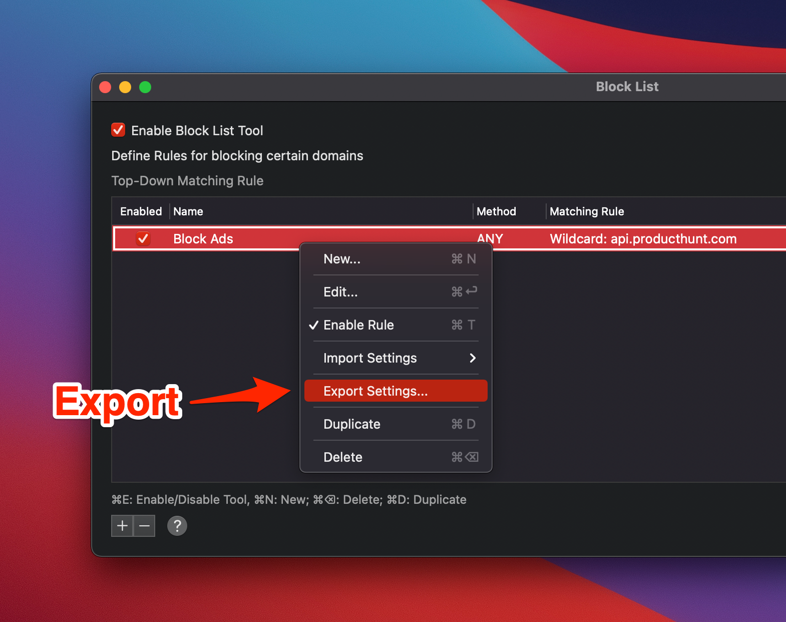 Block List window with a rule selected and Export Settings in the context menu