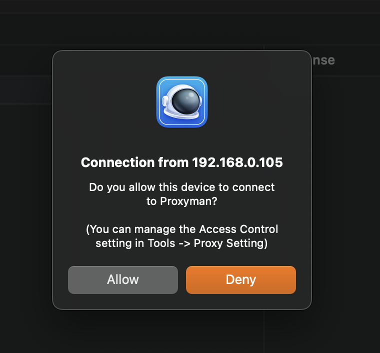 Proxyman prompt asking to allow or deny a connection from a remote device IP address