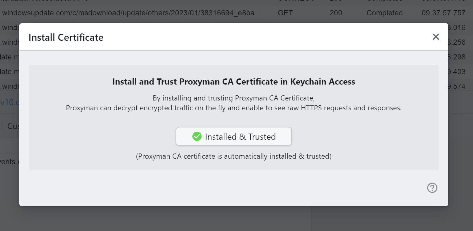 Proxyman for Windows Install Certificate dialog showing the certificate as Installed and Trusted