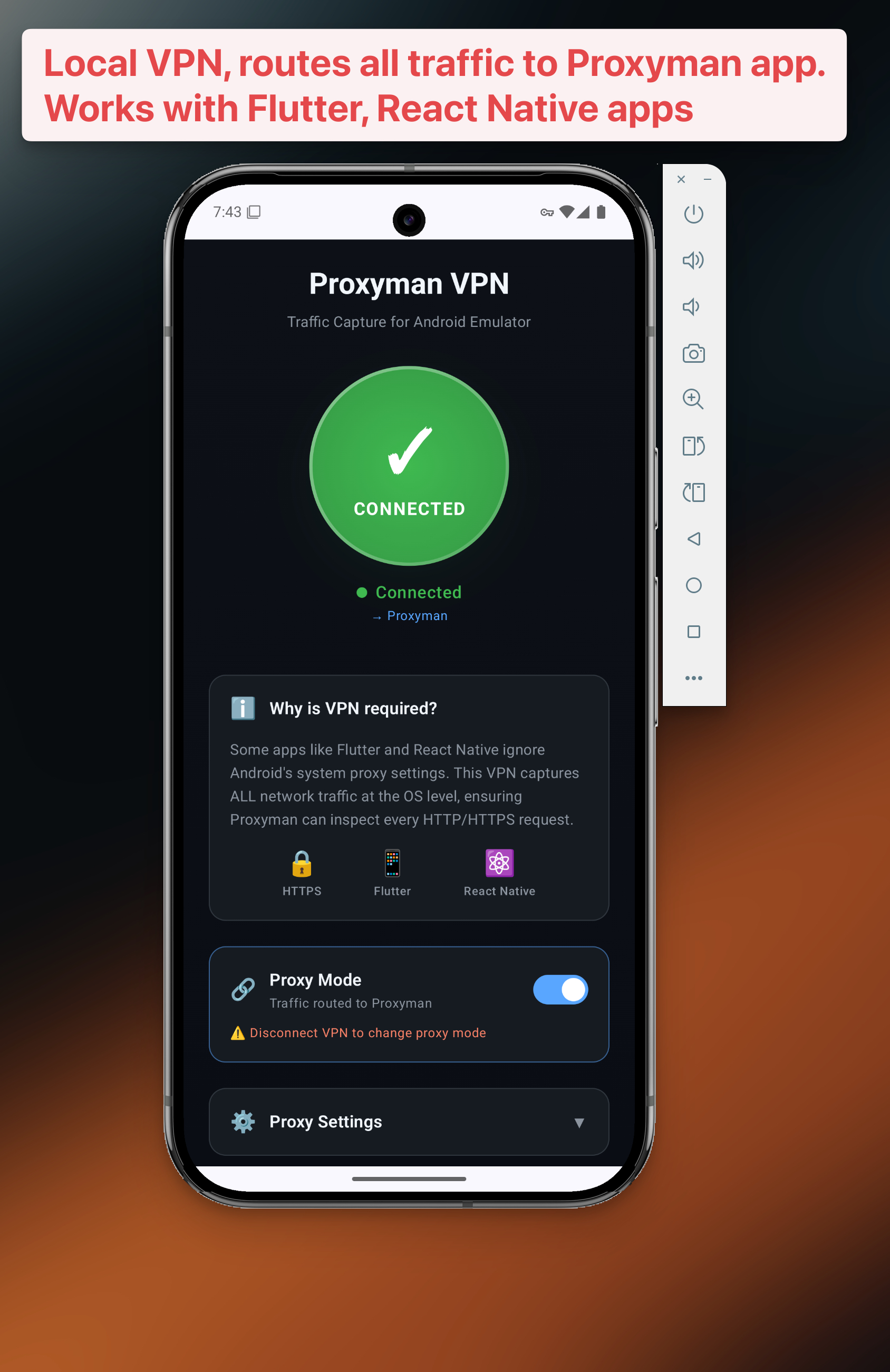 Proxyman VPN app on the Android Emulator, connected and routing Flutter and React Native traffic to Proxyman