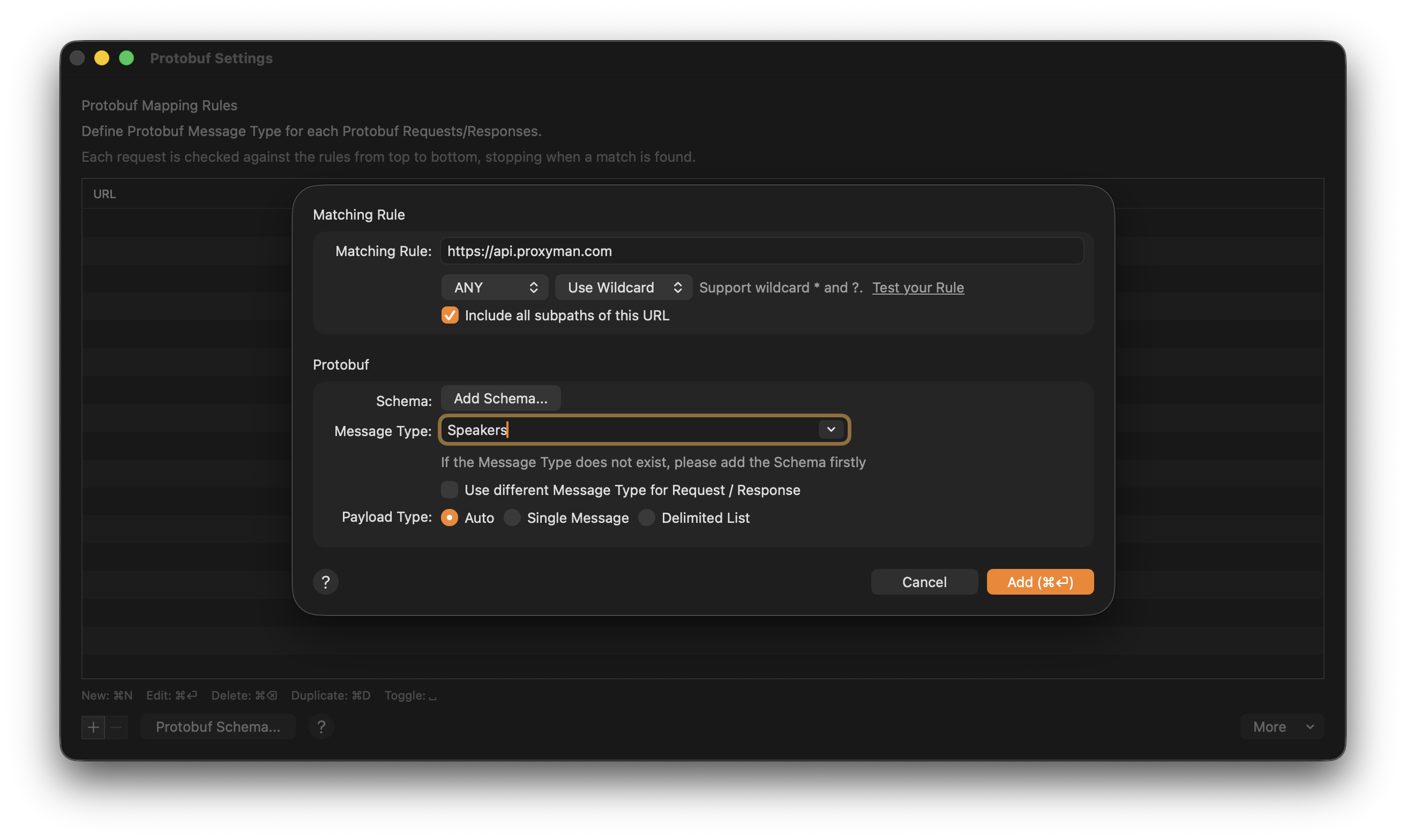 Proxyman Protobuf Settings rule with matching rule, Add Schema, Message Type and Payload Type options
