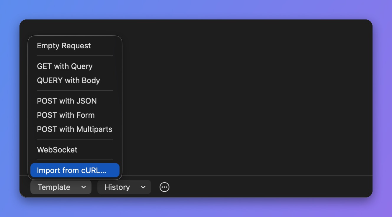 Proxyman Compose Template menu with presets such as QUERY with Body and WebSocket, and Import from cURL highlighted