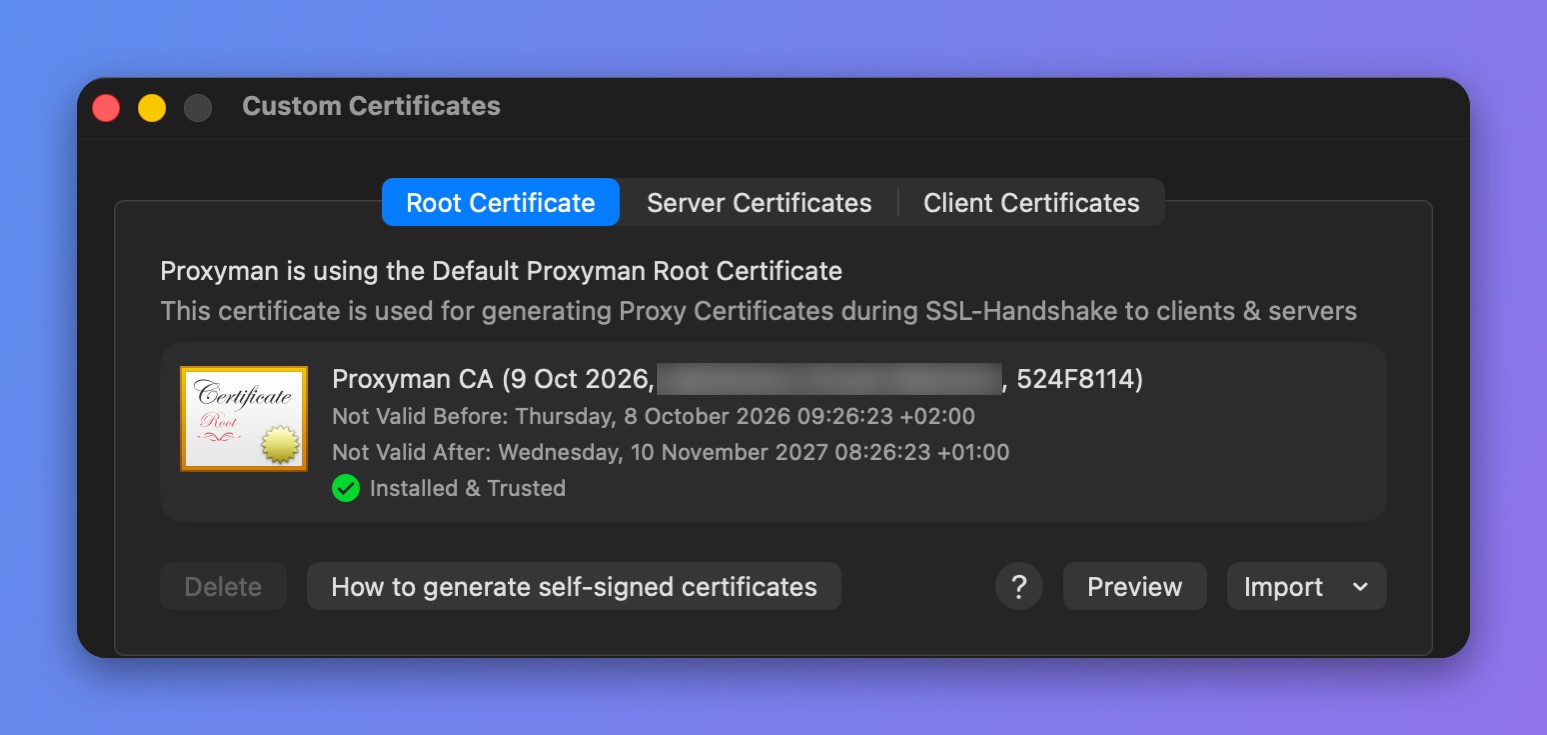 Proxyman Custom Certificates window on the Root Certificate tab with the Proxyman CA certificate Installed & Trusted