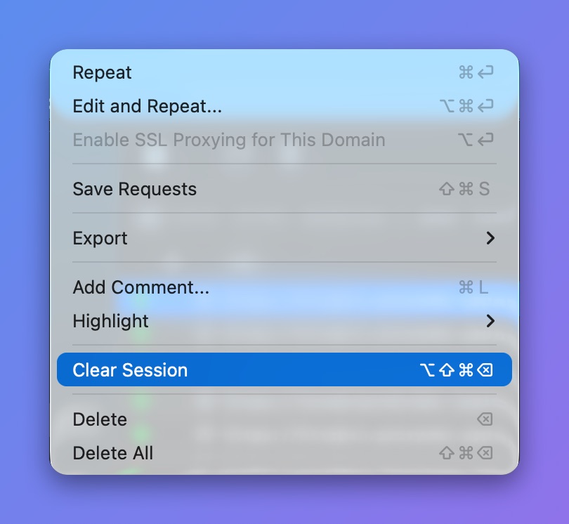Proxyman Flow menu with Clear Session (⌥⇧⌘⌫) highlighted