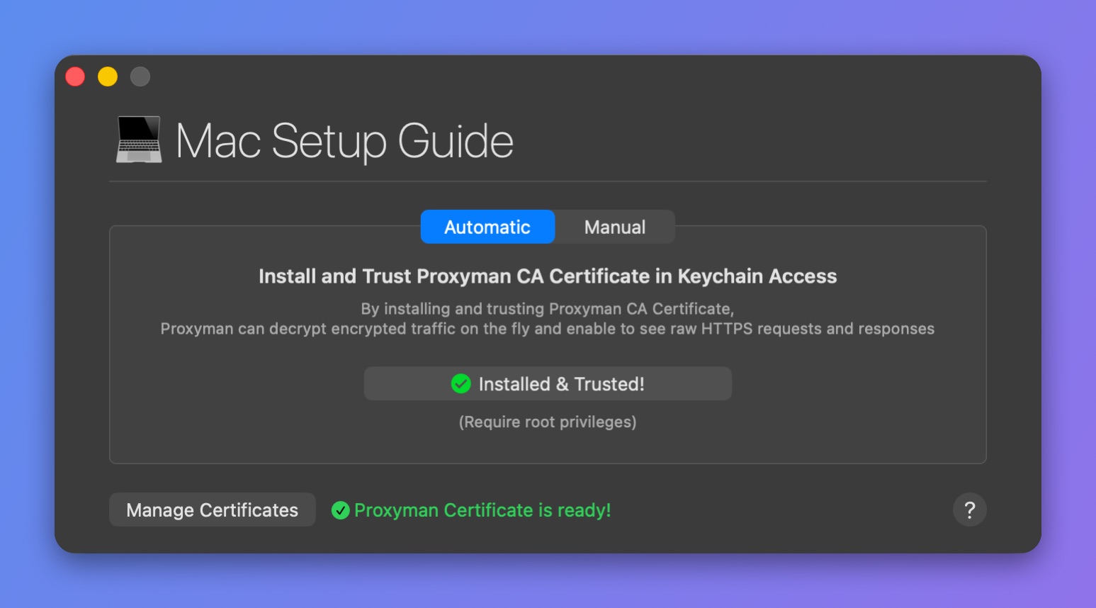 Proxyman Mac Setup Guide, Automatic tab, with the certificate shown as Installed & Trusted